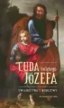Cuda świętego Józefa. Świadectwa i modlitwy - tantis.pl