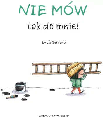 Nie mów tak do mnie!