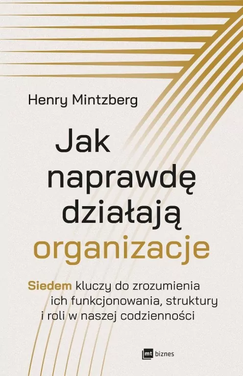 Jak naprawdę działają organizacje - tantis.pl