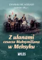Z ułanami cesarza Maksymiliana w Meksyku - tantis.pl