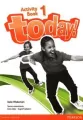 Today! Activity Book 1 - tantis.pl