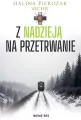 Z nadzieją na przetrwanie - tantis.pl