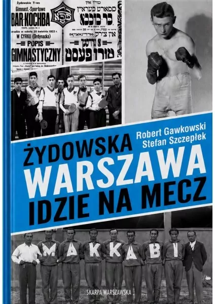 Żydowska Warszawa idzie na mecz - tantis.pl