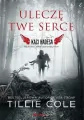 Uleczę Twe serce. Kaci Hadesa - tantis.pl
