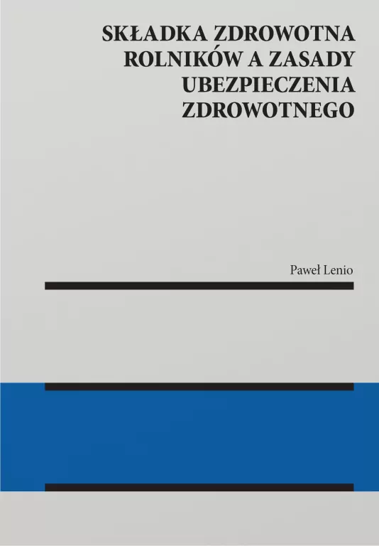 Składka zdrowotna rolników a zasady ubezpieczenia - tantis.pl