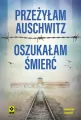 Przeżyłam Auschwitz Oszukałam śmierć - tantis.pl