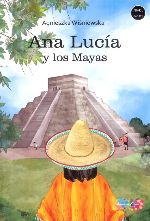 Ana Lucia y los Mayas - tantis.pl