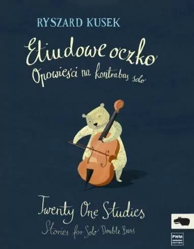 Etiudowe oczko. Opowieści na kontrabas solo - tantis.pl