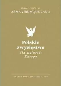 Polskie zwycięstwo dla wolności Europy - tantis.pl