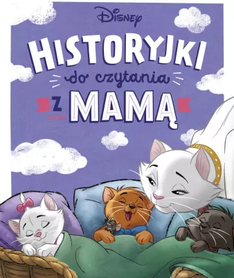 Historyjki do czytania z mamą. Disney