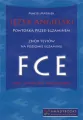 Język angielski FCE. Powtórka przed egzaminem - tantis.pl