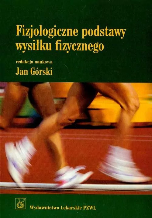 Fizjologiczne podstawy wysiłku fizycznego - tantis.pl