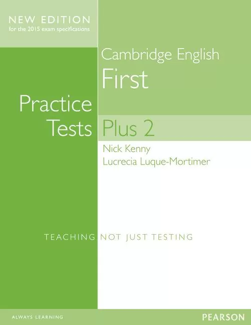 Practice Tests. Plus 2. Cambridge First + key - tantis.pl