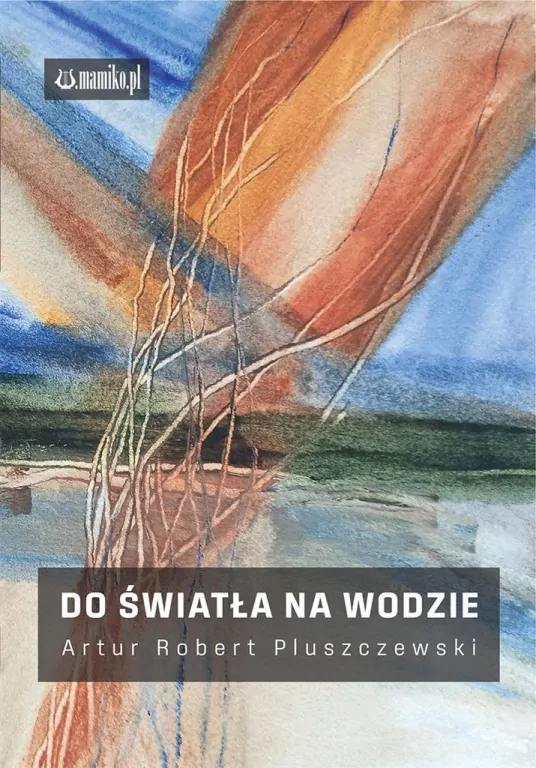Do światła na wodzie - tantis.pl