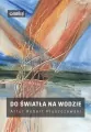 Do światła na wodzie - tantis.pl