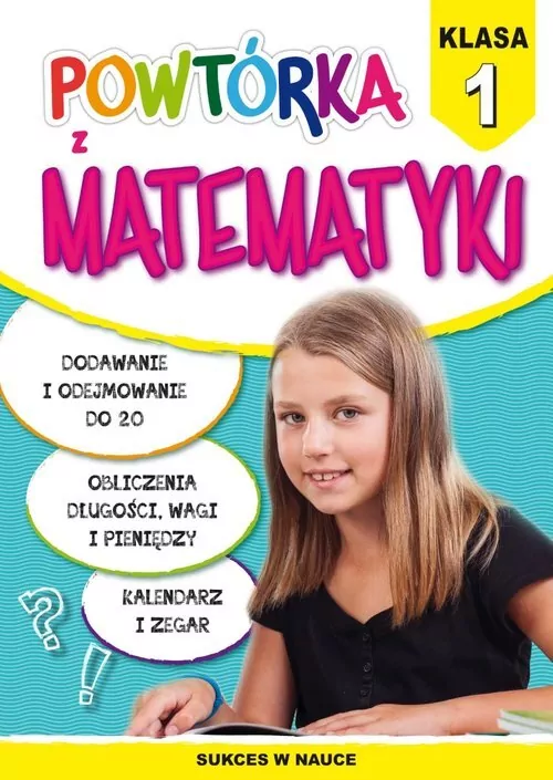 Powtórka z matematyki. Klasa 1 - tantis.pl