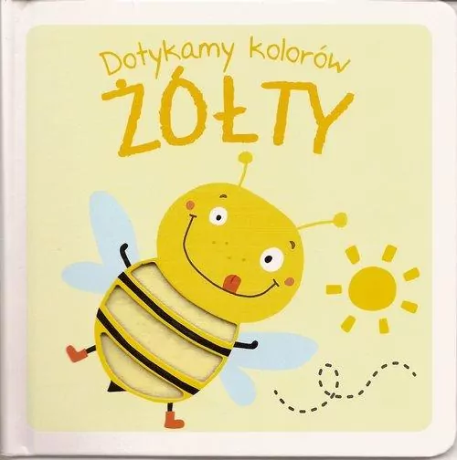 Żółty. Dotykamy kolorów. - tantis.pl