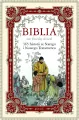 Biblia na każdy dzień. 365 historii ze Starego i Nowego Testamentu - tantis.pl