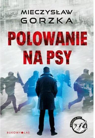 Polowanie na psy. Wściekłe psy - tantis.pl