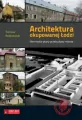 Architektura okupowanej Łodzi. Niemieckie plany... - tantis.pl