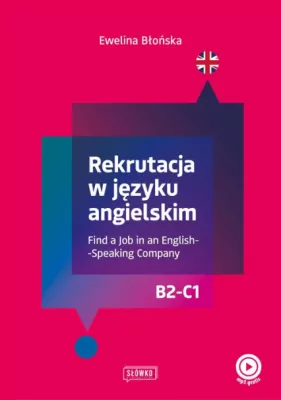 Rekrutacja w języku angielskim. Find a Job in an..