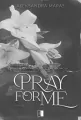 Pray for Me. Pray. Tom 2 - tantis.pl