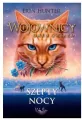 Szepty nocy. Wojownicy. Tom 21 - tantis.pl