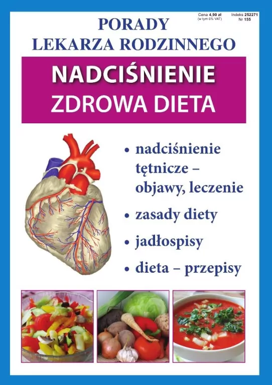 Nadciśnienie. Zdrowa dieta. Porady lekarza rodzinnego. Nr 155 - tantis.pl
