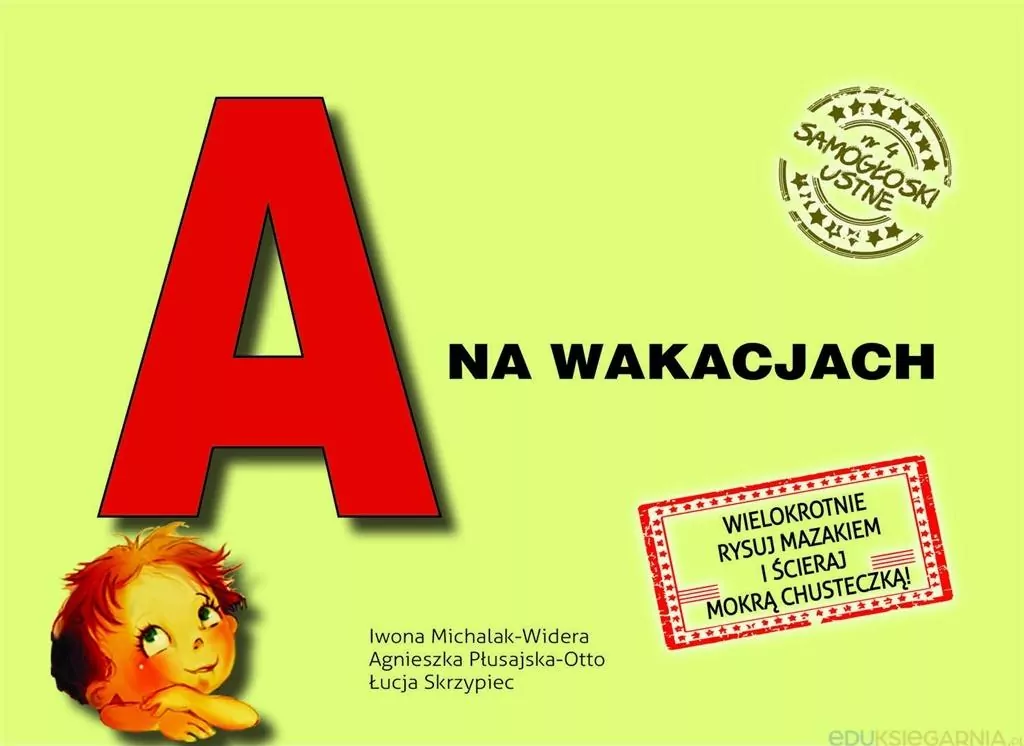 A na wakacjach. Samogłoski ustne nr 4 - tantis.pl