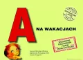 A na wakacjach. Samogłoski ustne nr 4 - tantis.pl