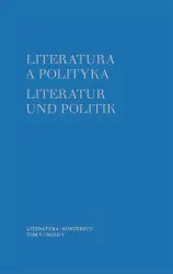 Literatura a polityka. Tom 5