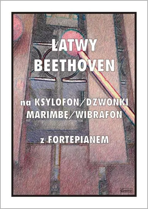 Łatwy Beethoven na ksylofon / dzwonki / marimbę... - tantis.pl
