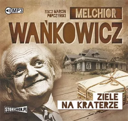 Ziele na kraterze. Audiobook