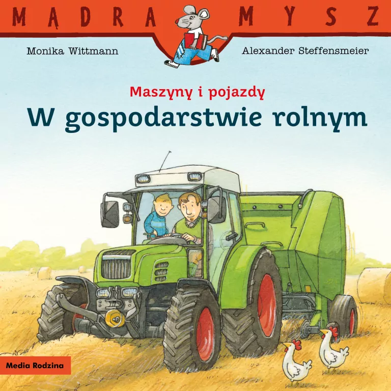 Maszyny i pojazdy. W gospodarstwie rolnym. Mądra Mysz - tantis.pl