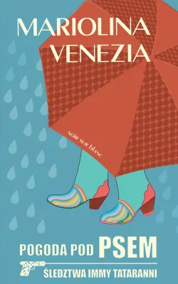 Pogoda pod psem. Śledztwa Immy Tataranni. Tom 2