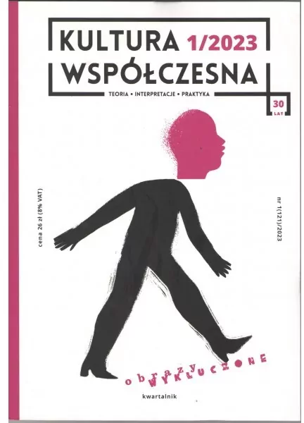 Kultura współczesna 1/2023 Obrazy wykluczone - tantis.pl