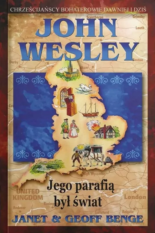 John Wesley. Jego parafią był świat - tantis.pl