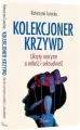 Kolekcjoner krzywd - tantis.pl