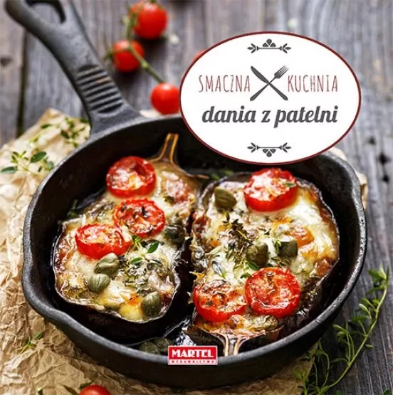 Dania z patelni. Smaczna kuchnia - tantis.pl