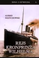 Rejs Kronprinza Wilhelma - tantis.pl