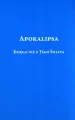 Apokalipsa. Księga nie z tego świata - tantis.pl