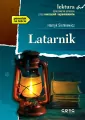 Latarnik. Wydanie z opracowaniem i streszczeniem - tantis.pl