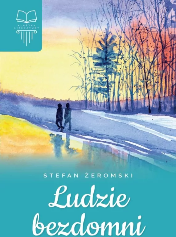 Ludzie bezdomni. Lektura bez opracowania - tantis.pl