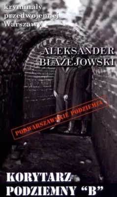 Korytarz podziemny "B"