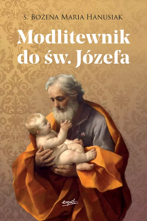 Modlitewnik do św. Józefa - tantis.pl