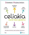 Celiakia. Życie bez glutenu. Przejmij kontrolę nad swoim zdrowiem - tantis.pl