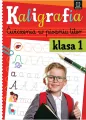 Kaligrafia. Ćwiczenia w pisaniu liter. Klasa 1 - tantis.pl
