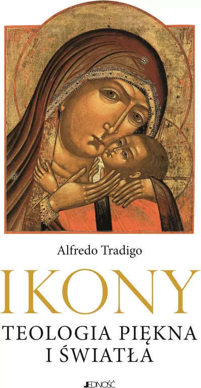 Ikony. Teologia piękna i światła - tantis.pl