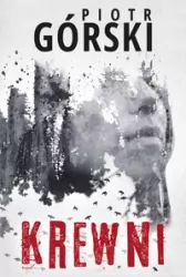 Krewni. Komisarz Kruk. Tom 3