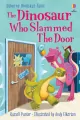 The Dinosaur who Slammed the Door - tantis.pl